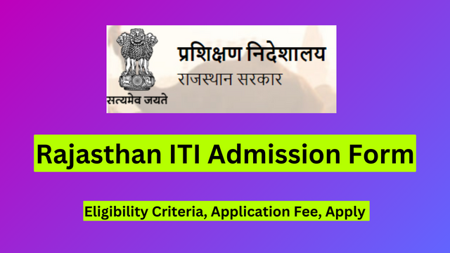 अजमेर माखुपुरा ITI में प्रवेश 2024-25: आवेदन प्रक्रिया और अंतिम तिथि